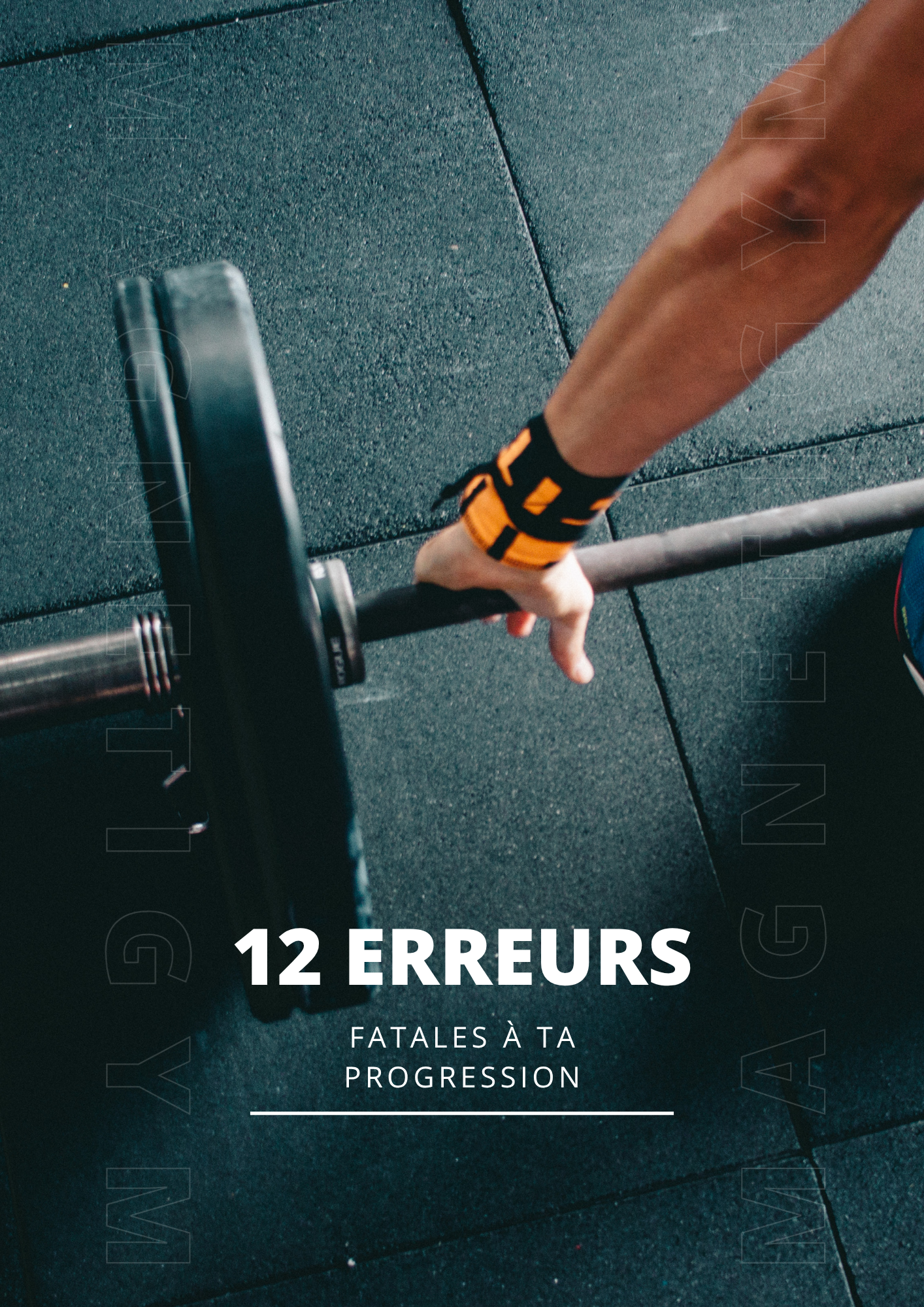 E-book - 12 erreurs fatales à ta progression